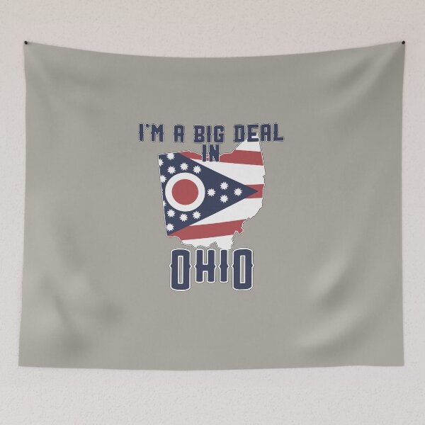 Item preview, I'm a big deal in Ohio designed and sold by GamerGeekMedia.