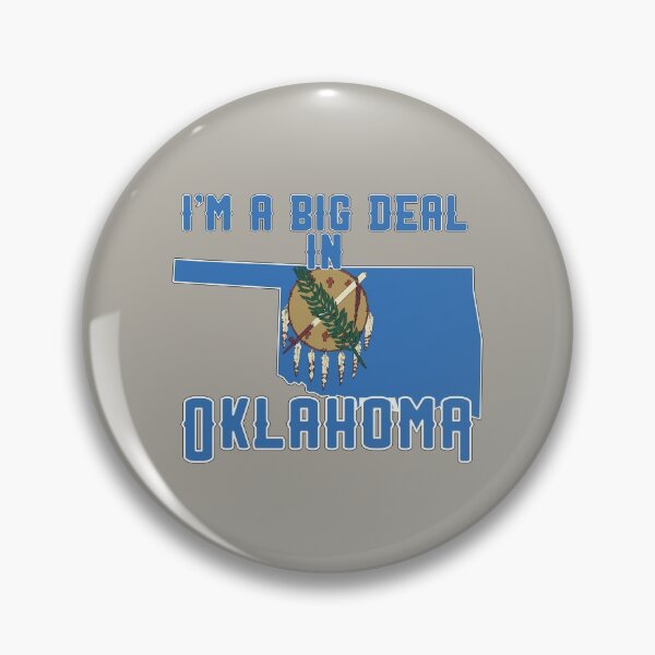 Item preview, I'm a big deal in Oklahoma designed and sold by GamerGeekMedia.