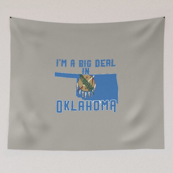 Item preview, I'm a big deal in Oklahoma designed and sold by GamerGeekMedia.
