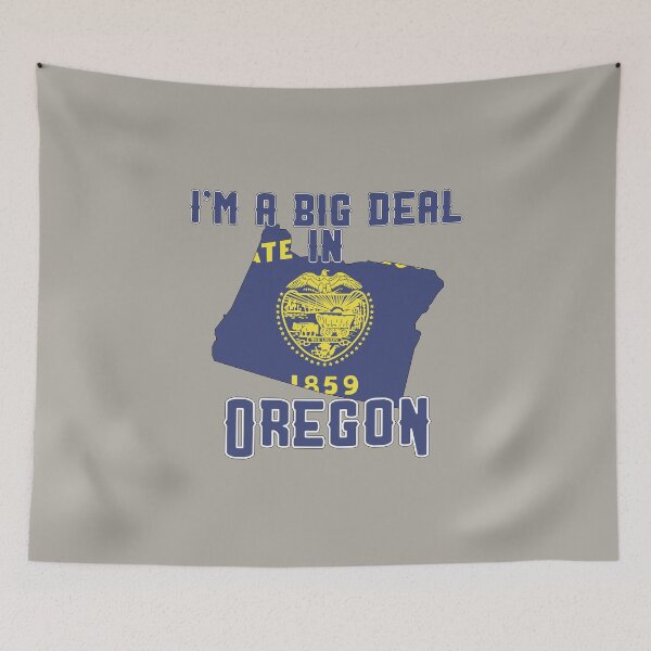 Item preview, I'm a big deal in Oregon designed and sold by GamerGeekMedia.