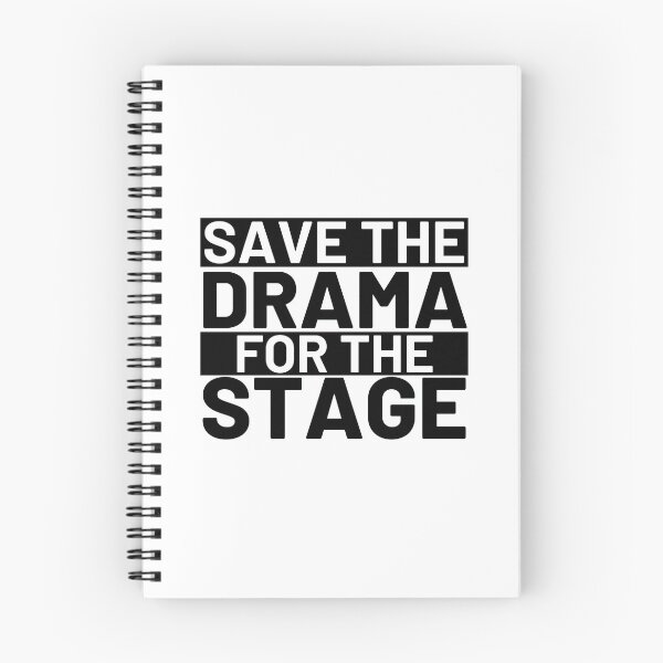 Item preview, Save the drama for the stage - Square designed and sold by Polariszero.
