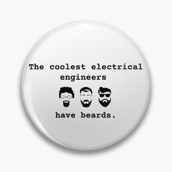 Item preview, The coolest electrical engineers have beards.  designed and sold by A-priori.