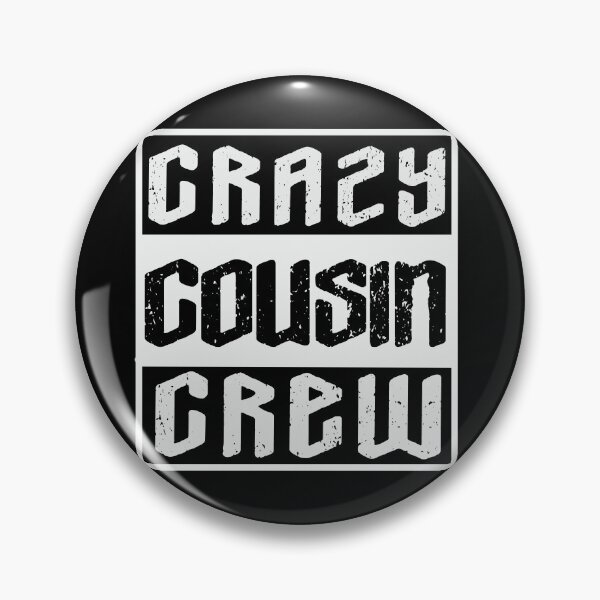 Item preview, Crazy Cousin Crew- cousin crew designed and sold by Designs Of all kinds.