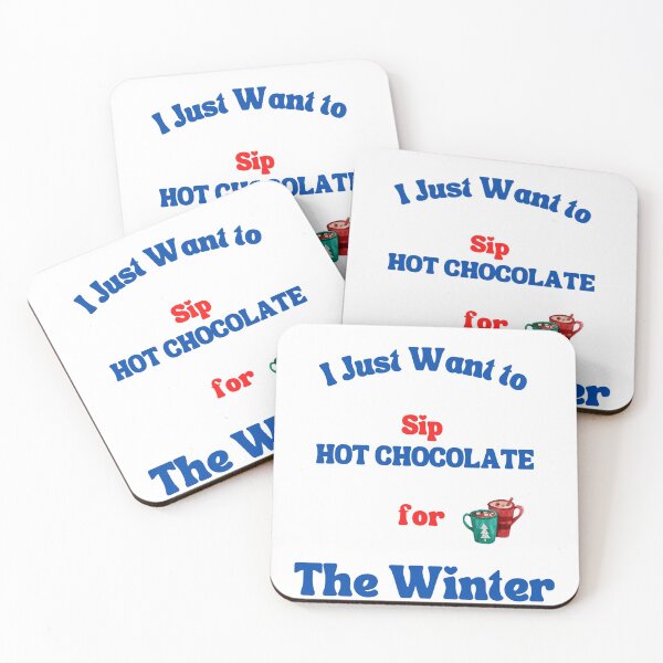 Item preview, I Just Want To Sip Hot Chocolate designed and sold by westenfield.