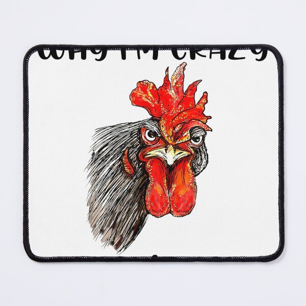 Item preview, Chicken Funny Stop Asking Why I'm Crazy  designed and sold by Ryankathun.