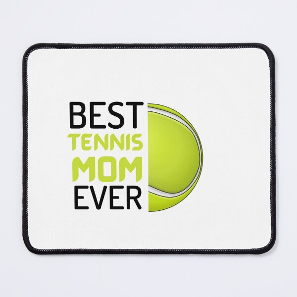 Item preview, Best.Tennis mom.Ever.				 designed and sold by bonus24.