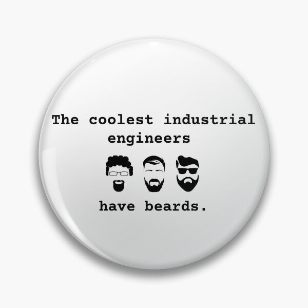 Item preview, The coolest industrial engineers have beards.  designed and sold by A-priori.
