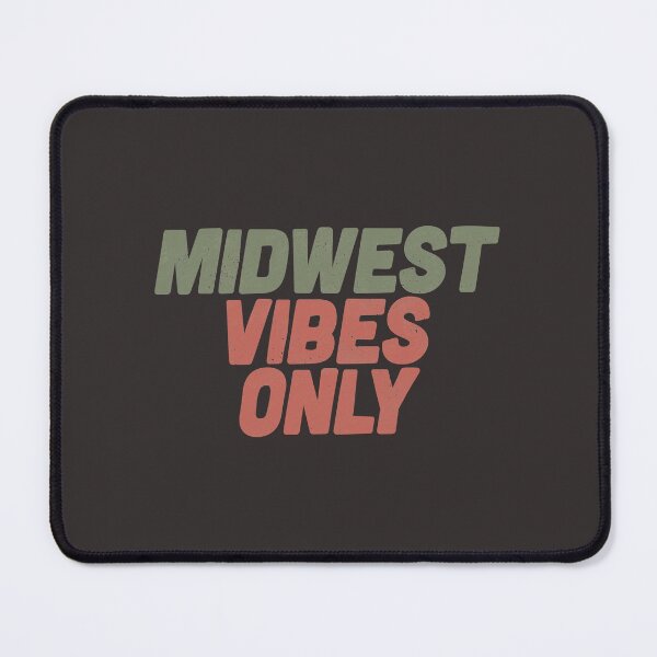Item preview, Midwest Vibes Only designed and sold by Creatively Torn.