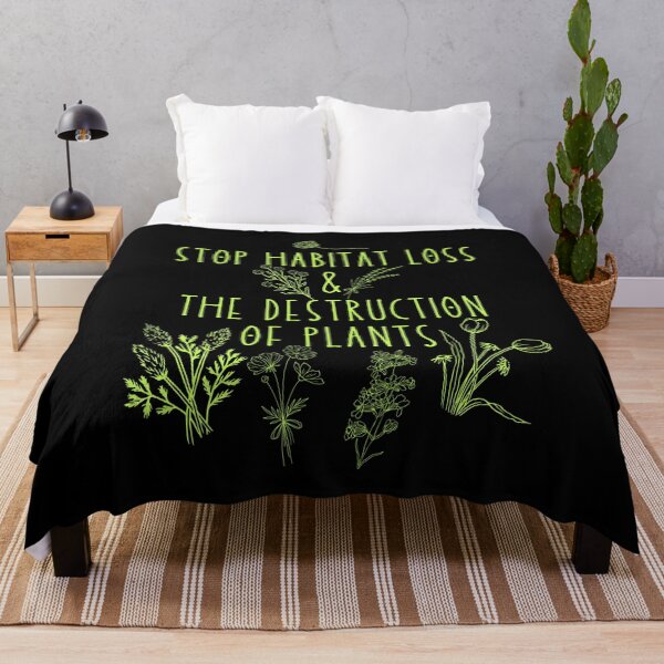 Item preview, Stop Habitat Loss & The Destruction Of Plants Design designed and sold by EarthArtDesigns.