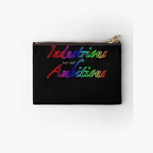 Item preview, Industrious but not Ambitious designed and sold by Cayennesa.