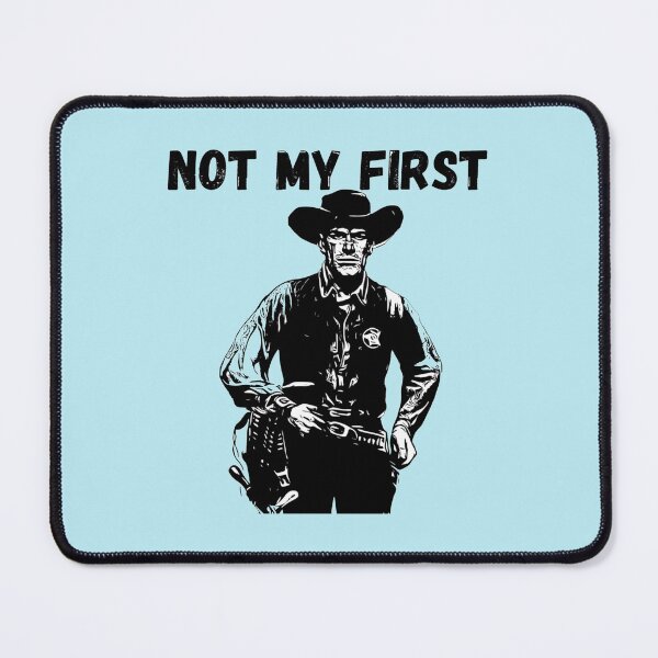 Item preview, Not My First Rodeo designed and sold by Dorothyruss.