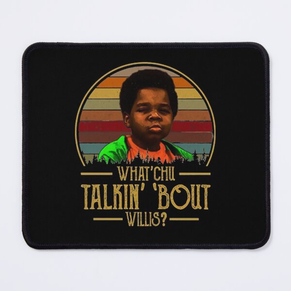 Item preview, Vintage Photograp What Chu Talking Bout Willis Awesome For Music Fan designed and sold by DanykaRatke.