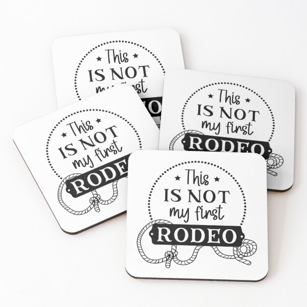 Item preview, Not My First Rodeo  designed and sold by Dorothyruss.