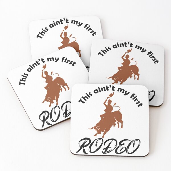 Item preview, Not My First Rodeo designed and sold by Dorothyruss.