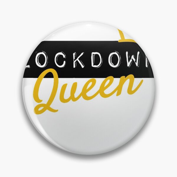 Item preview, Lockdown Queen designed and sold by rosyTown.