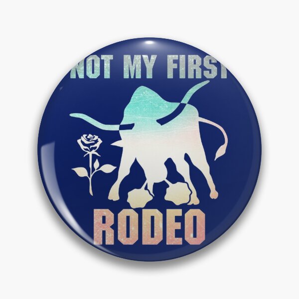 Item preview, film idea not my first rodeo - AWESOME Cowboy, funny, rodeos, bull riding, horse, humor, joke, not m designed and sold by Dorothyruss.