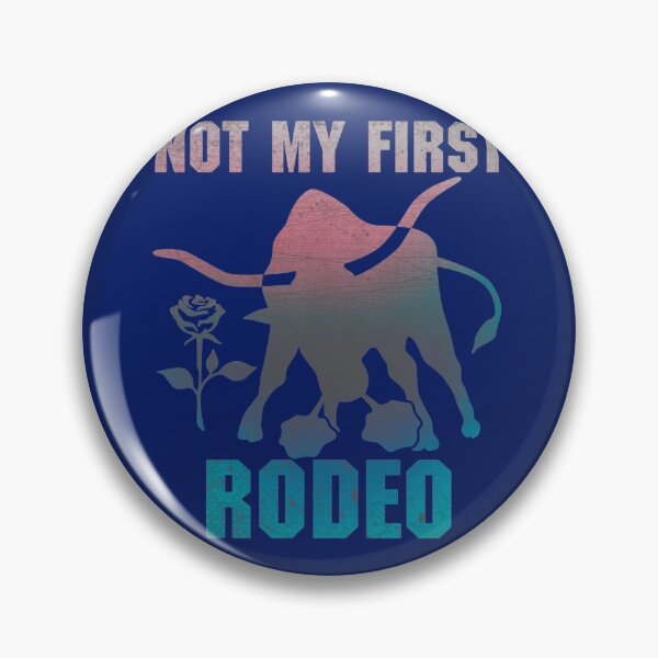 Item preview, film idea not my first rodeo - AWESOME Cowboy, funny, rodeos, bull riding, horse, humor, joke designed and sold by Dorothyruss.