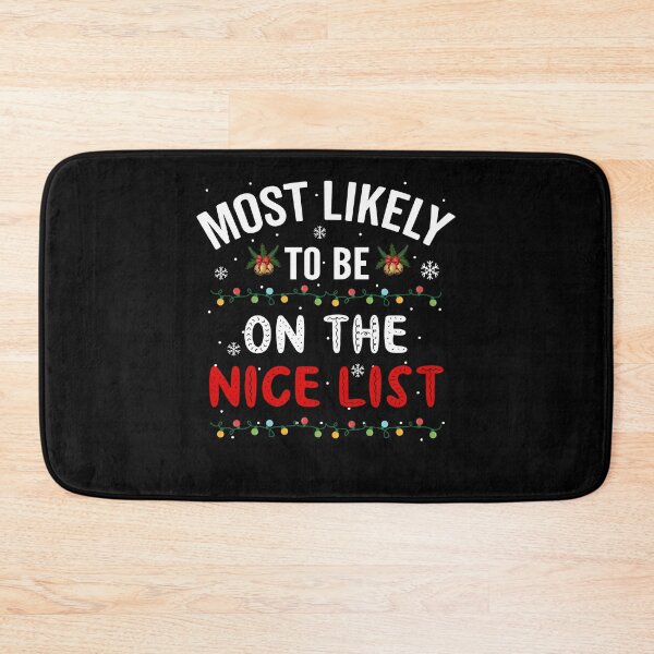 Item preview, Most Likely To Be On The Nice List, Christmas designed and sold by Fabvity.