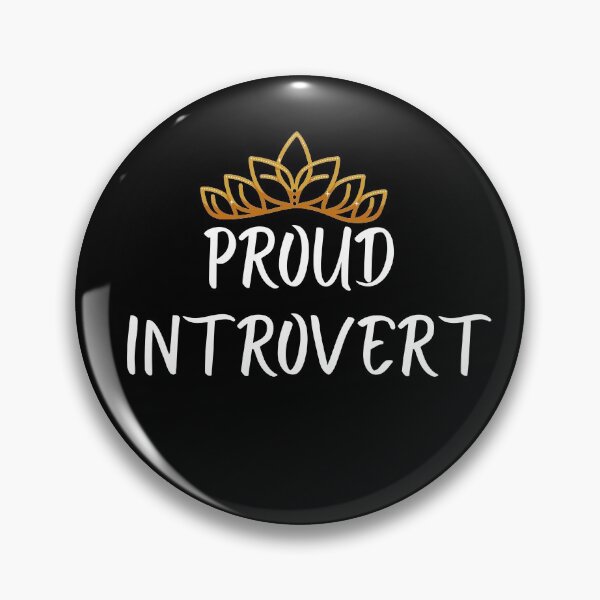 Item preview, Proud Introvert designed and sold by SPF14.