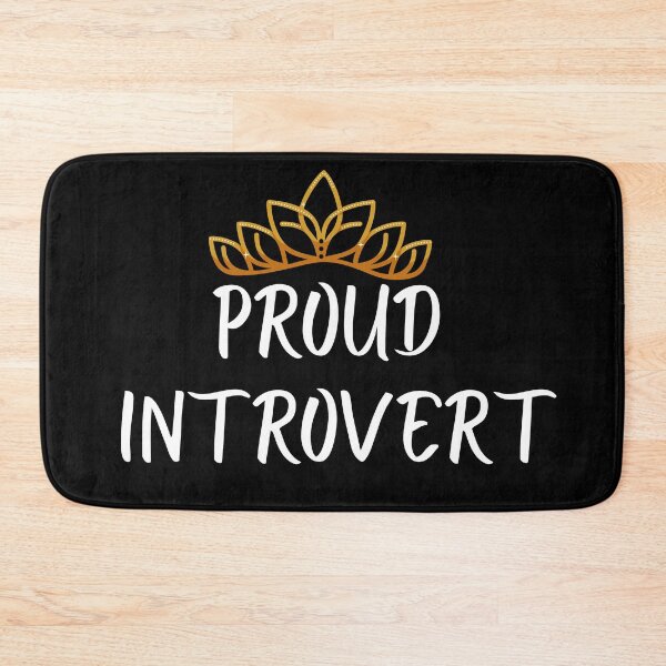 Item preview, Proud Introvert designed and sold by SPF14.