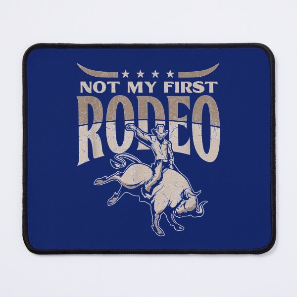 Item preview, not my first rodeo designed and sold by Dorothyruss.