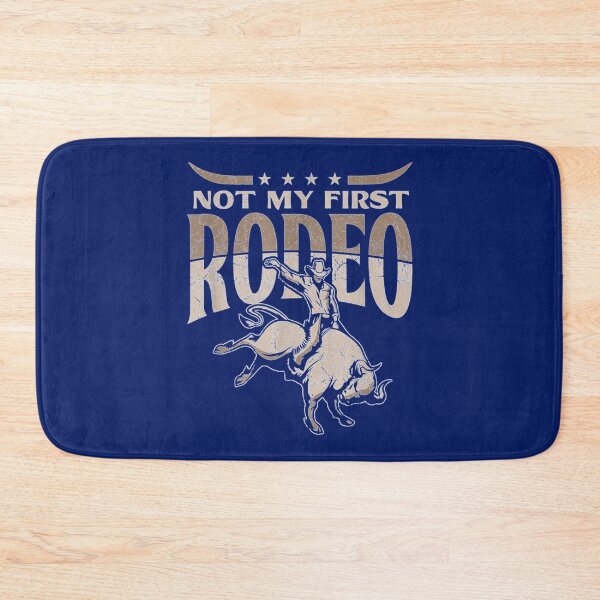 Item preview, not my first rodeo   designed and sold by Dorothyruss.