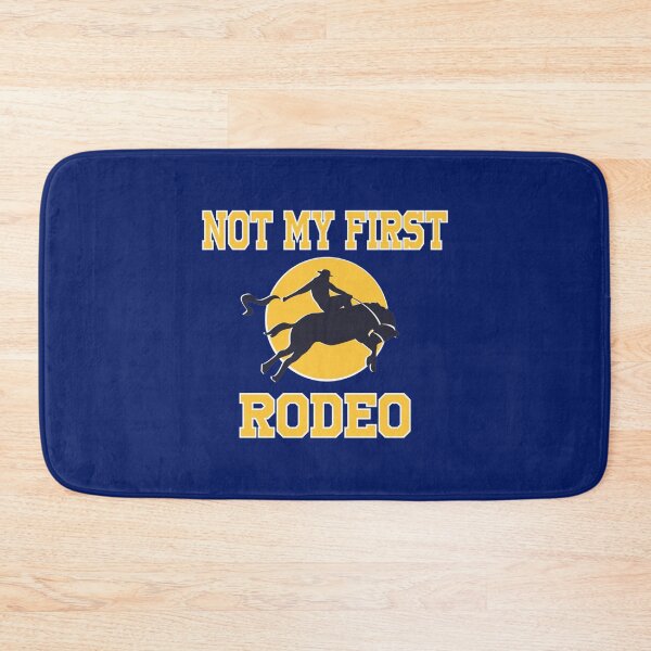 Item preview, Not My First Rodeo  designed and sold by Dorothyruss.