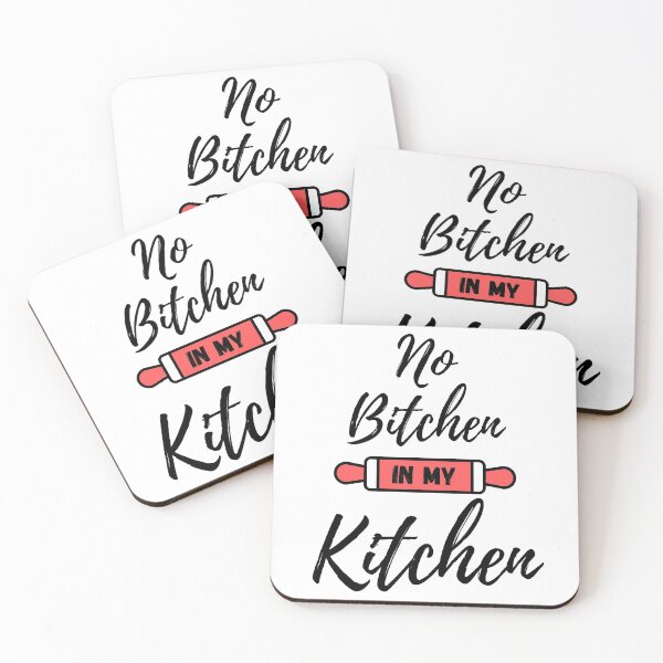 Item preview, No Bitchen in My Kitchen - Coral - by Boo-da-chay designed and sold by Boo-da-chay.