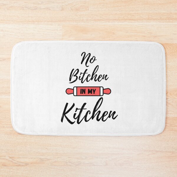 Item preview, No Bitchen in My Kitchen - Coral - by Boo-da-chay designed and sold by Boo-da-chay.