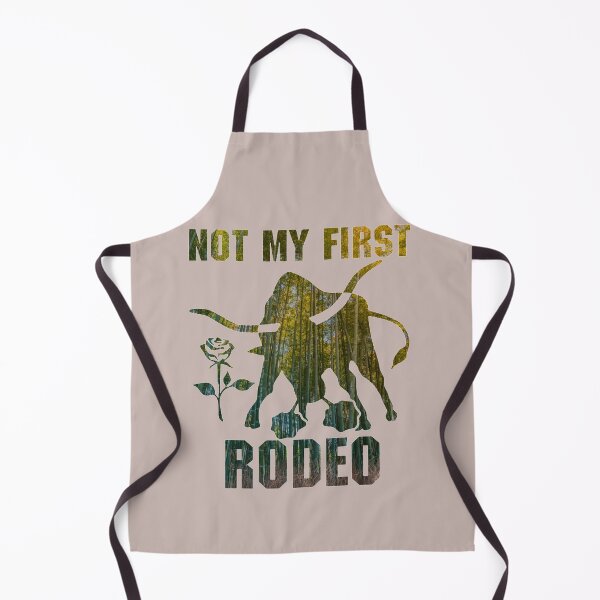 Item preview, not my first rodeo - AWESOME Cowboy, funny, rodeos, bull riding, horse, humor, joke, not my first ro designed and sold by Dorothyruss.