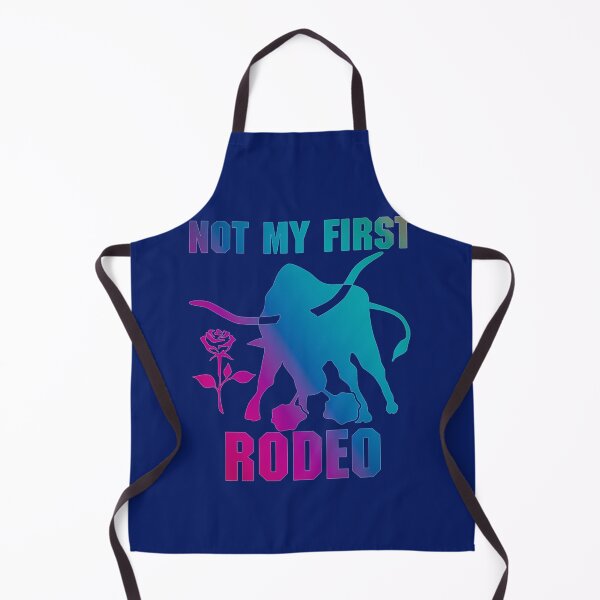 Item preview, not my first rodeo - AWESOME Cowboy, funny, rodeos, bull riding, horse, humor, joke, not my first ro designed and sold by Dorothyruss.