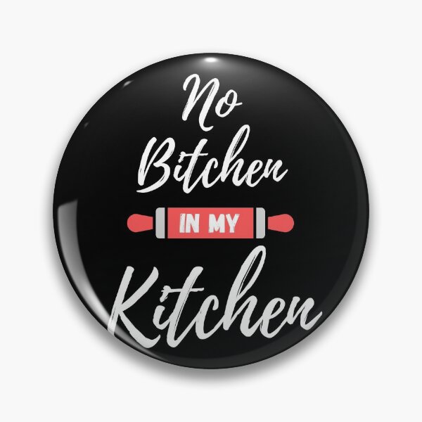 Item preview, No Bitchen in My Kitchen - Coral - by Boo-da-chay designed and sold by Boo-da-chay.