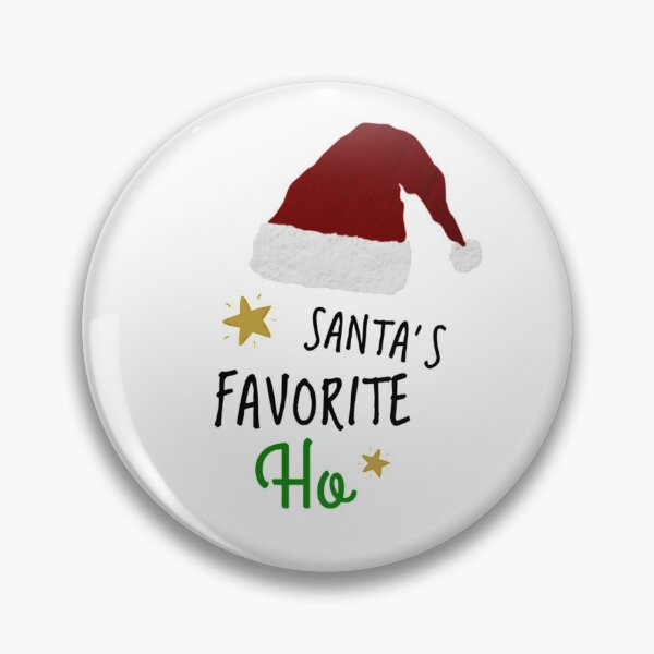 Item preview, Christmas Santa's Favorite Ho designed and sold by CalderCo.