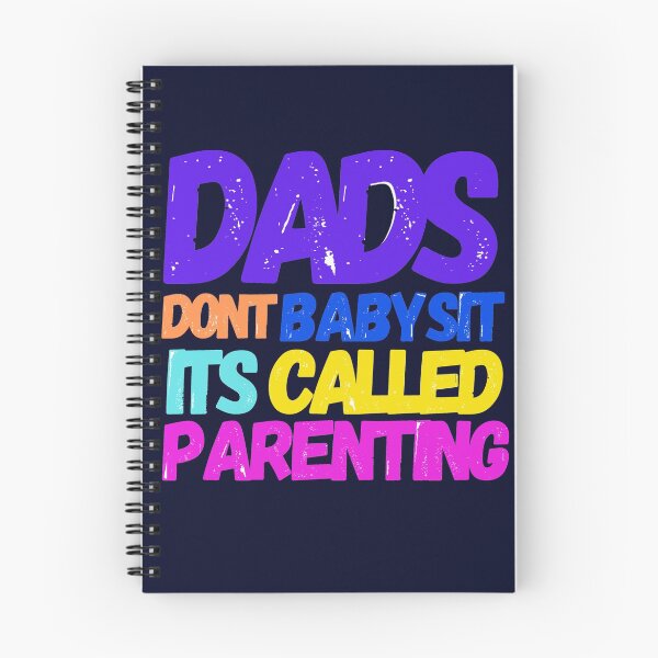 Item preview,  Dads Dont Babysit Its Called Parenting designed and sold by Reddiamond3 ⭐⭐⭐⭐⭐.
