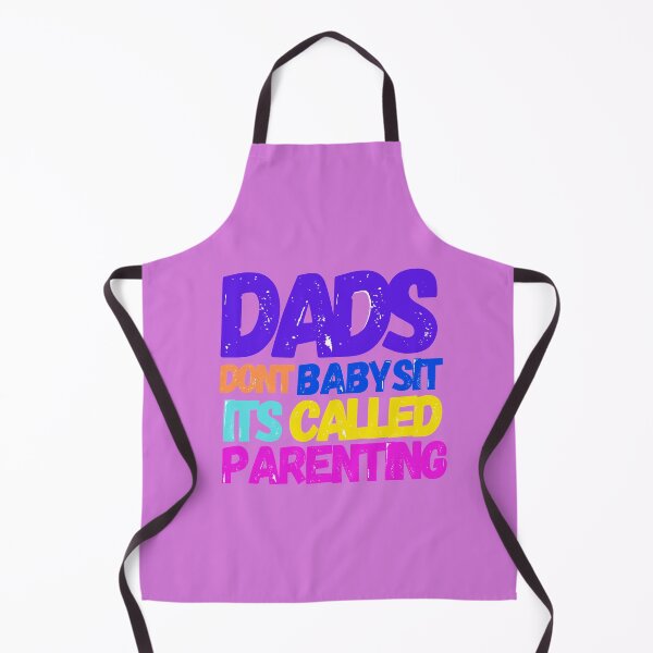 Item preview,  Dads Dont Babysit Its Called Parenting designed and sold by Reddiamond3 ⭐⭐⭐⭐⭐.