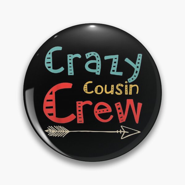 Item preview, Crazy Cousin Crew  designed and sold by LamiaTee.