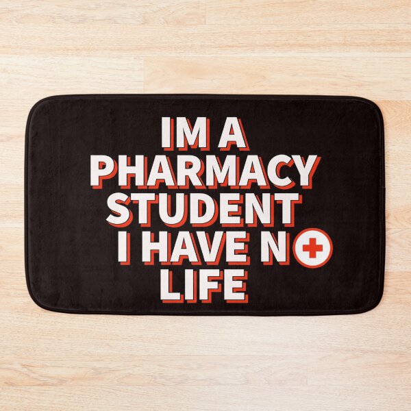 Item preview, Im A Pharmacy Student I Have No Life plain text 5 designed and sold by oxyten.