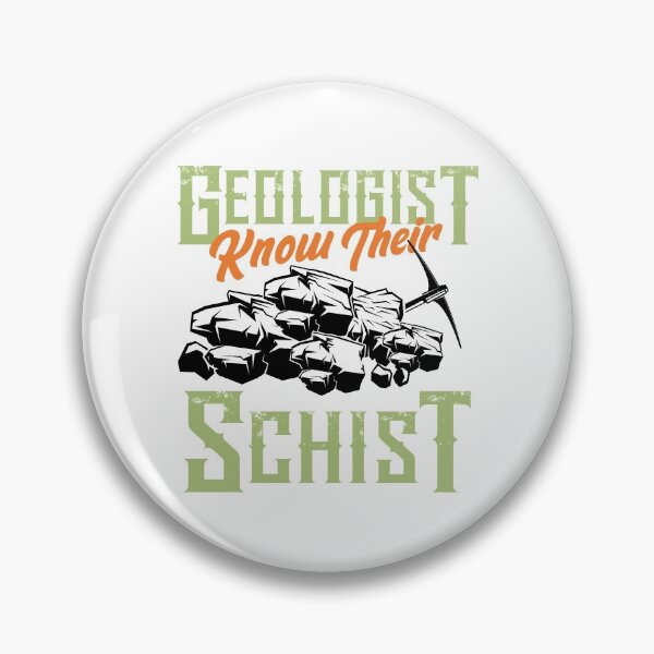 Item preview, Geologist know their schist designed and sold by 397HOUSE Your happy time.