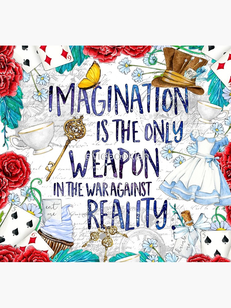 Alice in Wonderland - Imagination by eviebookish