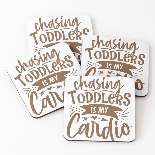 Item preview, SARCASTIC AND SASSY MOM LIFE | Chasing Toddlers Is My Cardio designed and sold by ISayHeaven.