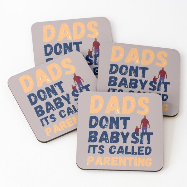 Item preview, Dads Dont Babysit Its Called Parenting designed and sold by Reddiamond3 ⭐⭐⭐⭐⭐.