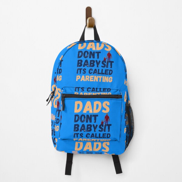 Item preview, Dads Dont Babysit Its Called Parenting designed and sold by Reddiamond3 ⭐⭐⭐⭐⭐.