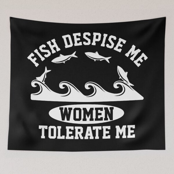 Item preview, Fish Despise Me Women Tolerate Me - Funny  designed and sold by mewsis.