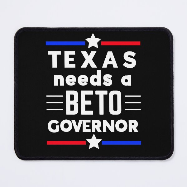 Item preview, Texas needs a Beto Governor designed and sold by DesignsByRisa.