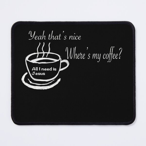 Item preview, For the Christian coffee drinker  designed and sold by Richardhornung.