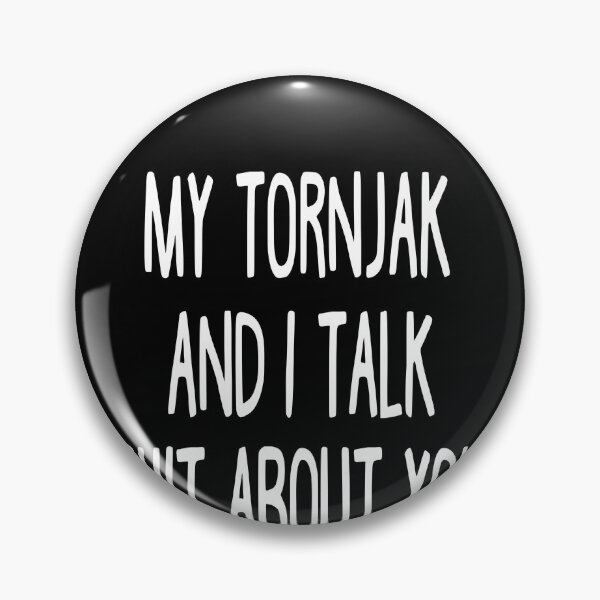 Artikelvorschau, My Tornjak And I Talk Shit About You entworfen und verkauft von clickmostro.