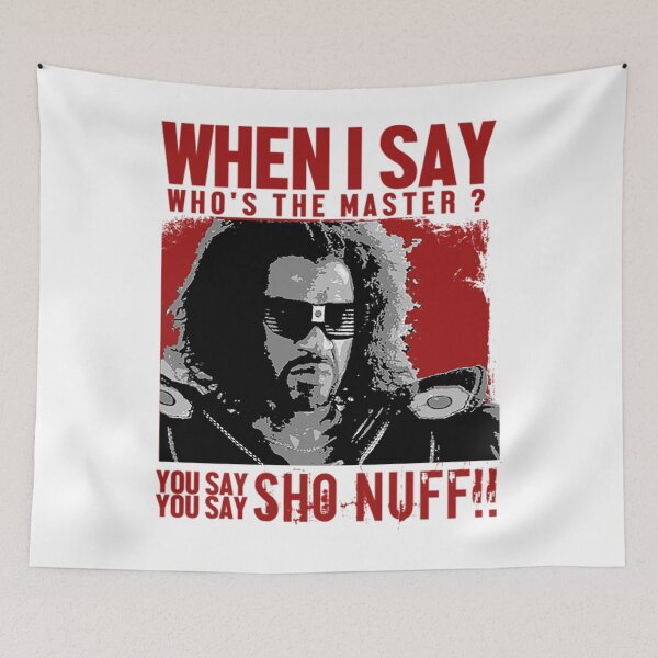 Item preview, Sho Nuff T-ShirtWho The Master - sho nuff designed and sold by ClaxByrne.