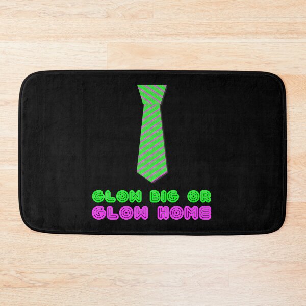Item preview, Neck Tie Glow Big or Glow Home Funny Birthday Party design designed and sold by TopRatedDesigns.