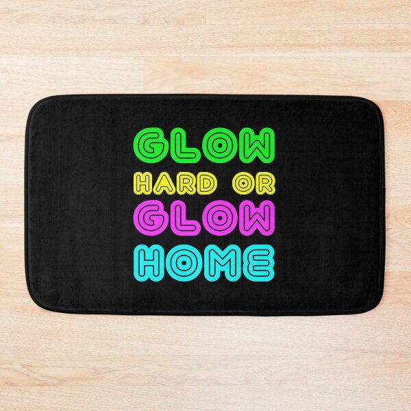 Item preview, Glow Hard or Glow Home Funny Birthday Party design designed and sold by TopRatedDesigns.