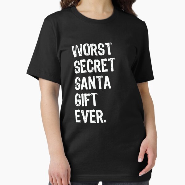 Item preview, Worst Secret Santa Gift Ever - Funny Christmas design designed and sold by TopRatedDesigns.